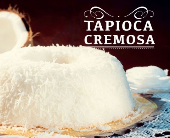 Produto Tapioca Cremosa